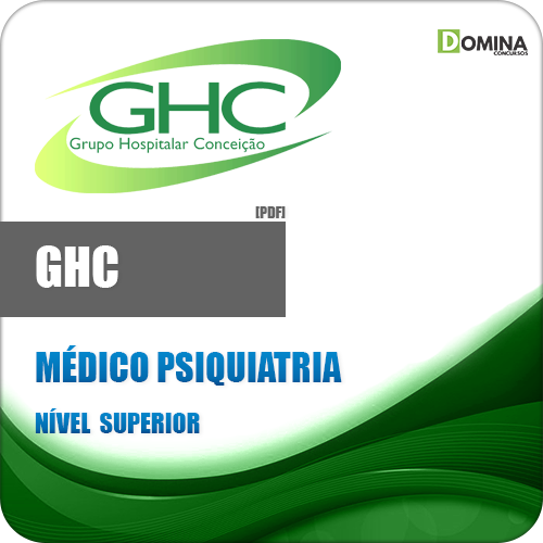 Apostila GHC RS 2018 Médico Psiquiatria