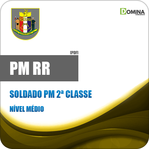 Apostila PM RR 2018 Soldado 2 Classe Polícia Militar