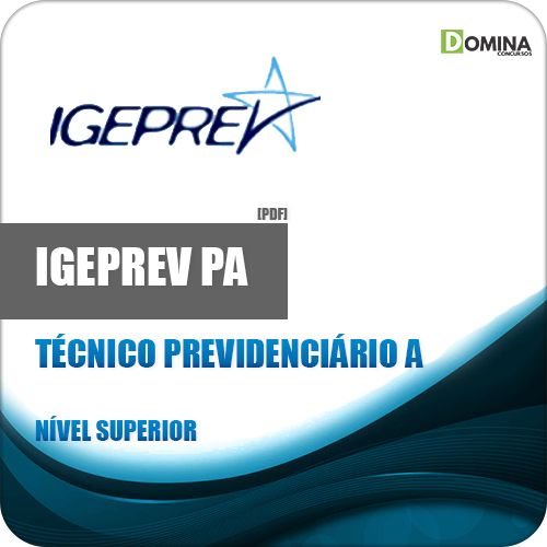 Apostila IGEPREV PA 2018 Técnico Previdenciário A