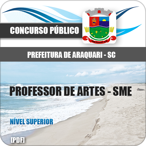 Apostila Pref Araquari SC 2018 Professor de Artes SME