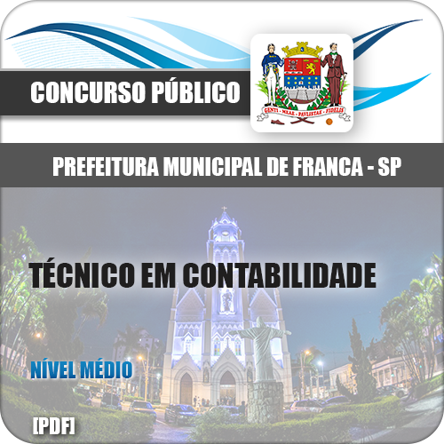 Apostila Pref Franca SP 2018 Técnico em Contabilidade