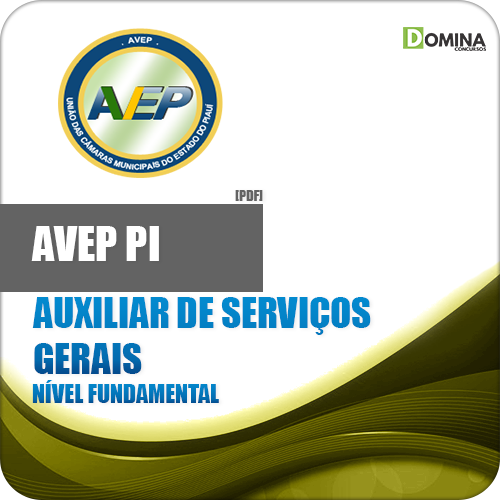 Apostila AVEP PI 2018 Auxiliar de Serviços Gerais