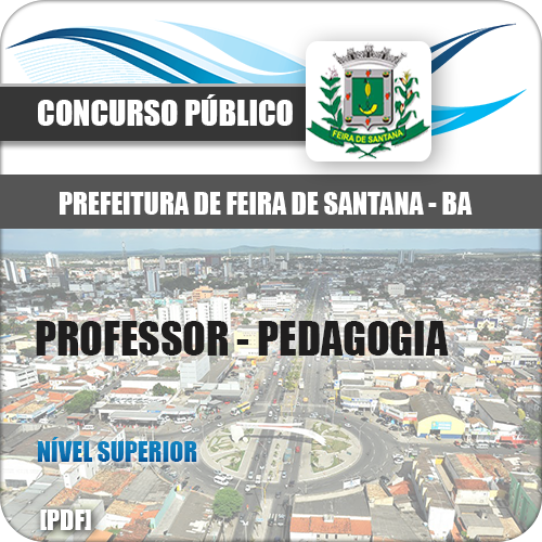 Apostila Feira de Santana BA 2018 Professor Pedagogia