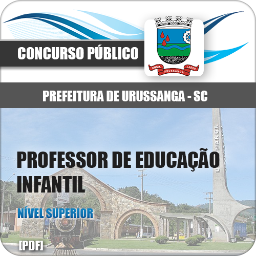 Apostila Urussanga SC 2018 Prof Educação Infantil