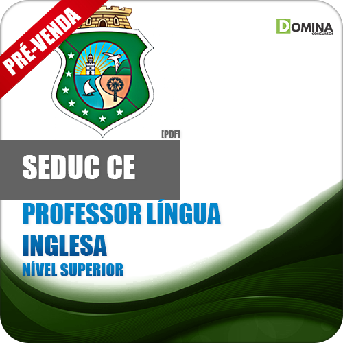 Apostila SEDUC CE 2018 Professor Língua Inglesa