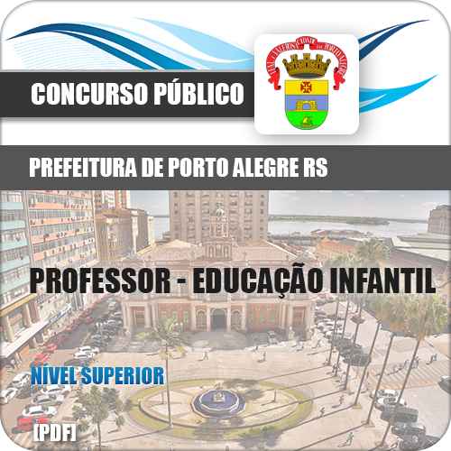 Apostila Porto Alegre RS 2018 Professor Educação Infantil