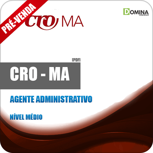 Apostila CRO MA 2018 Agente Administrativo