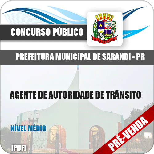 Apostila Pref Sarandi PR 2018 Agente Autoridade de Trânsito