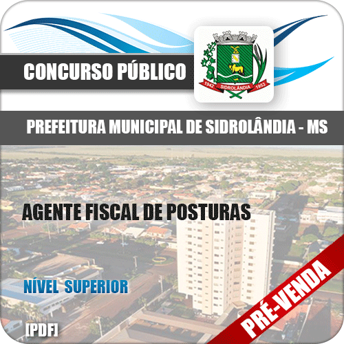 Apostila Pref Sidrolândia MS 2018 Agente Fiscal de Posturas