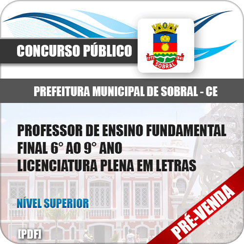 Apostila Pref Sobral CE 2018 Prof Ens Fundamental Letras