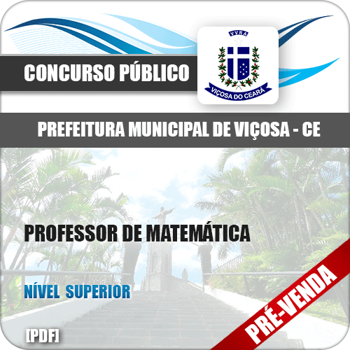 Apostila Pref Viçosa CE 2018 Professor de Matemática