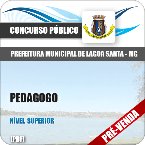 Apostila Pref Lagoa Santa MG 2018 Pedagogo