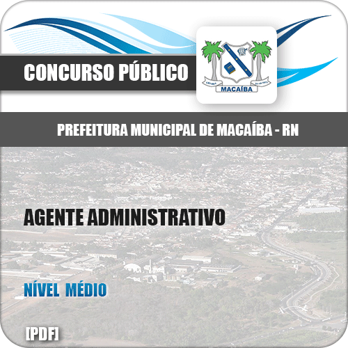 Apostila Pref Macaíba RN 2019 Agente Administrativo