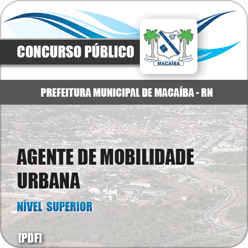 Apostila Pref Macaíba RN 2019 Agente de Mobilidade Urbana