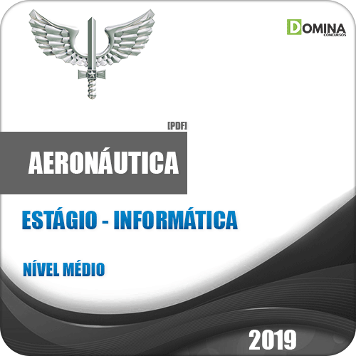 Apostila EAGS 2020 Aeronáutica Estágio Informática