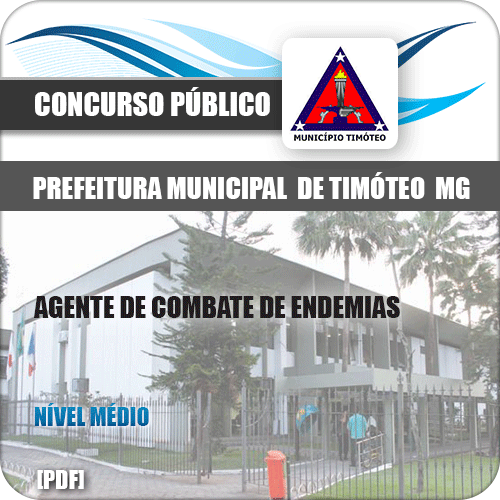 Apostila Timóteo MG 2019 Agente de Combate de Endemias