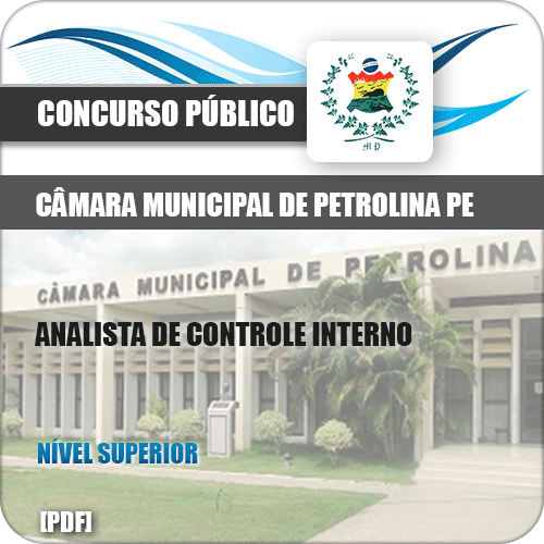 Apostila Câmara Petrolina PE 2019 Analista de Controle Interno
