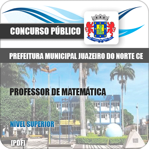 Apostila Juazeiro do Norte CE 2019 Professor de Matemática