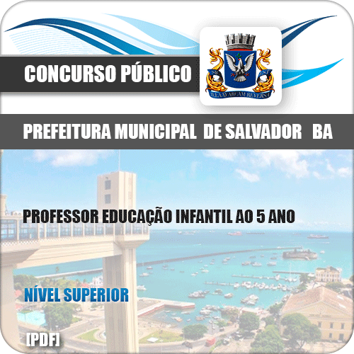 Apostila Prefeitura Salvador BA 2019 Professor 1 ao 5 Ano