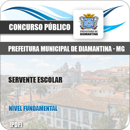 Apostila Pref de Diamantina MG 2019 Servente Escolar