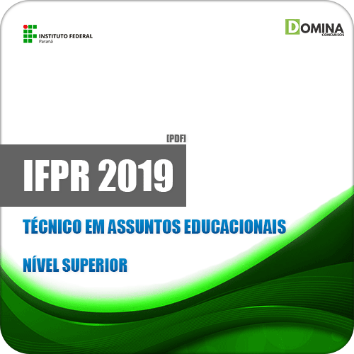 Apostila IFPR 2019 Técnico em Assuntos Educacionais