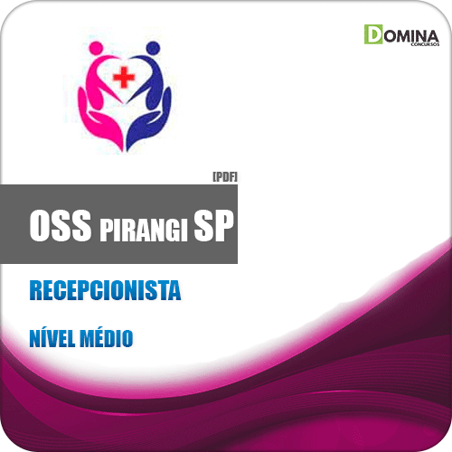 Apostila Concurso Público OSS Pirangi SP 2019 Recepcionista