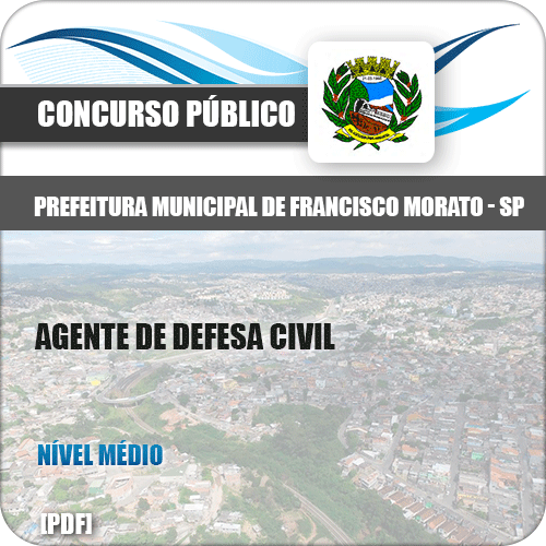 Apostila Pref Francisco Morato SP 2019 Agente de Defesa Civil