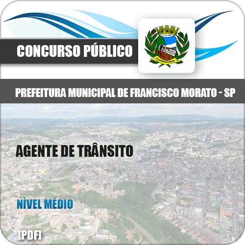 Apostila Pref Francisco Morato SP 2019 Agente de Trânsito