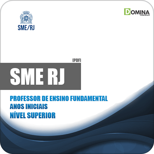 Apostila SME RJ 2019 Professor de Ensino Fundamental Anos Iniciais