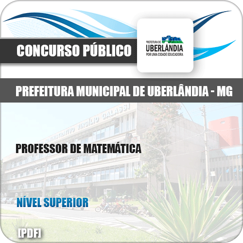 Apostila Pref Uberlândia MG 2019 Professor de Matemática