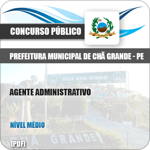 Apostila Concurso Pref Chã Grande PE 2019 Agente Administrativo