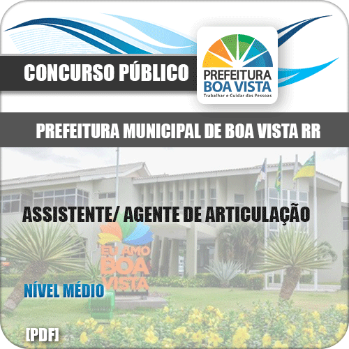 Apostila Pref Boa Vista RR 2019 Assistente Agente de Articulação