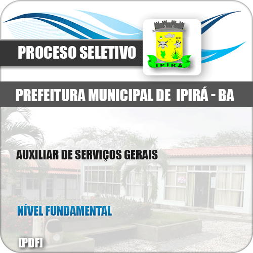 Apostila Seletivo Pref Ipirá BA 2019 Auxiliar de Serviços Gerais