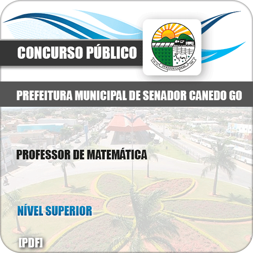 Apostila Pref Senador Canedo GO 2019 Professor de Matemática