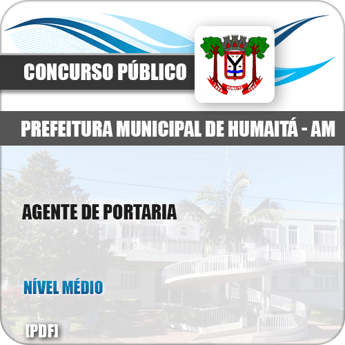 Apostila Concurso Pref Humaitá AM 2019 Agente de Portaria