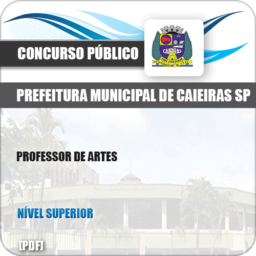 Apostila Concurso Pref Caieiras SP 2019 Professor de Artes