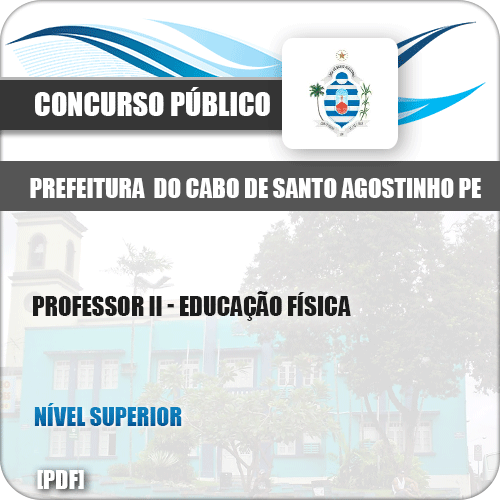 Apostila Cabo de Santo Agostinho PE 2019 Prof II Educação Física