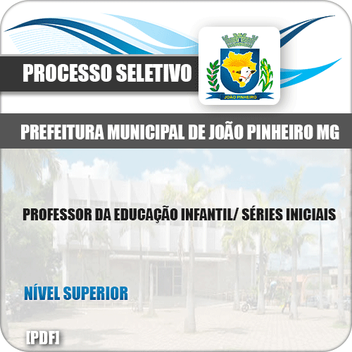 Apostila Pref João Pinheiro MG 2019 Professor Séries Iniciais