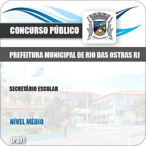 Apostila Concurso Pref Rio das Ostras RJ 2019 Secretário Escolar