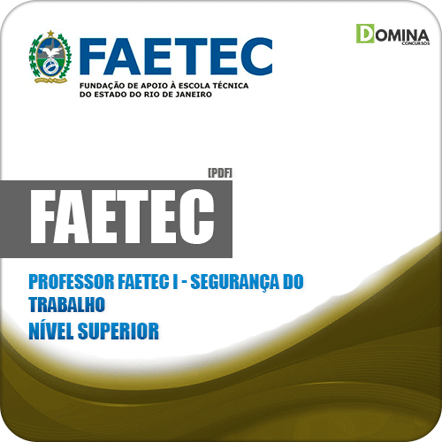 Apostila FAETEC RJ 2019 Prof FAETEC I Segurança do Trabalho