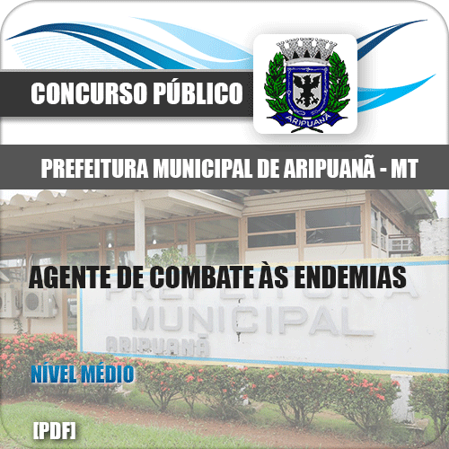 Apostila Pref de Aripuanã MT 2020 Agente Combate Endemias