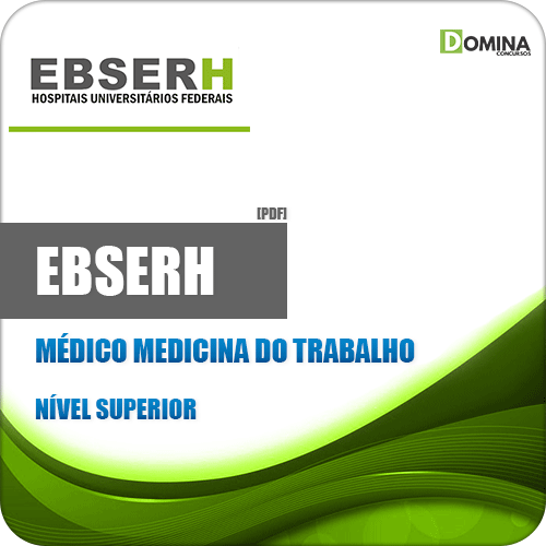 Apostila Concurso EBSERH 2020 Médico Medicina do Trabalho