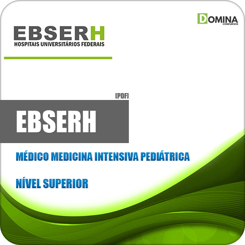 Apostila EBSERH 2020 Médico Medicina Intensiva Pediátrica