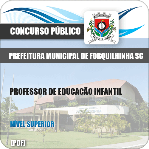 Apostila Pref de Forquilhinha SC 2020 Professor Educação Infantil