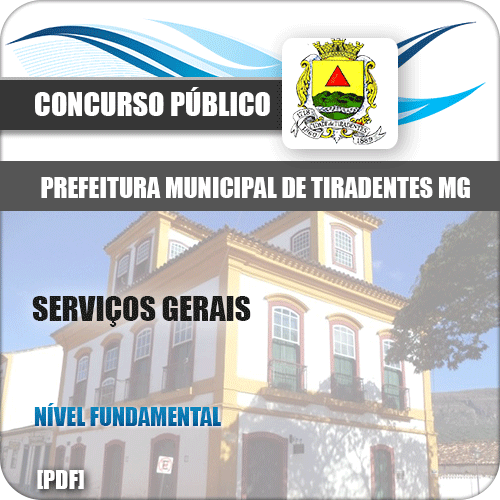 Apostila Concurso Pref de Tiradentes MG 2020 Serviços Gerais