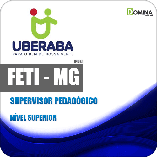 Apostila Concurso FETI Uberaba 2020 Supervisor Pedagógico