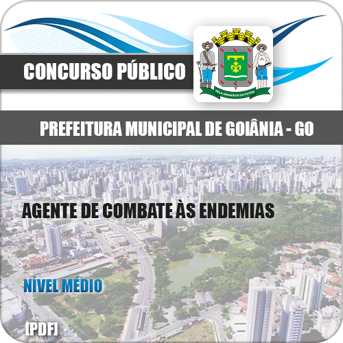 Apostila Goiânia GO 2020 Agente Combate às Endemias