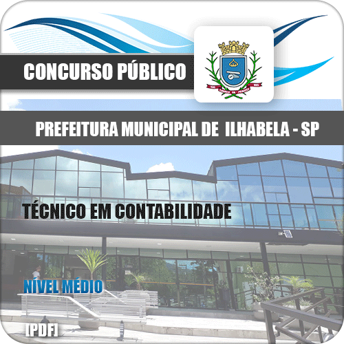 Apostila Pref Ilhabela SP 2020 Técnico em Contabilidade