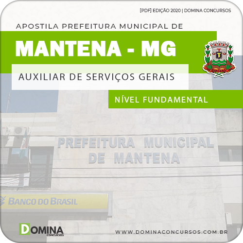 Apostila Pref Mantena MG 2020 Auxiliar de Serviços Gerais