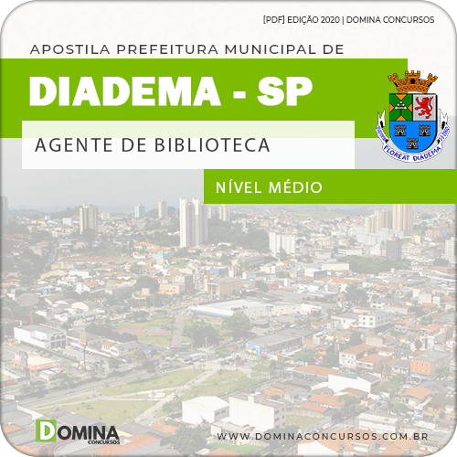 Apostila Pref de Diadema SP 2020 Agente de Biblioteca